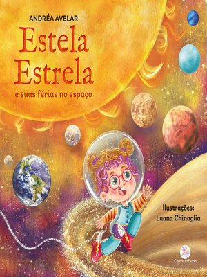 cover image of Estela Estrela e suas férias no espaço